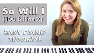 So Will I (100 Billion X) - Hillsong United (EASY PIANO TUTORIAL)