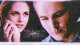 ||Bella|Carlisle|| Love Lockdown (AU)