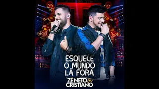Zé Neto e Cristiano - Esquece O Mundo Lá Fora - Ao Vivo Em São Paulo (Álbum Completo)