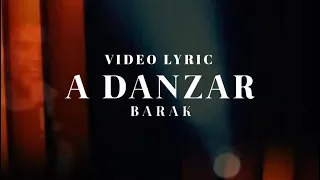 Barak ft. Redimi2 | A Danzar (Video Lyric)