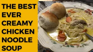 The Best Ever Creamy Chicken Noodle Soup