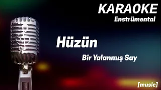 Karaoke Hüzün Bir Yalanmış Say