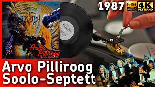 Arvo Pilliroog / Арво Пиллироог - Soolo-Septett, 1987, Estonian Jazz, Vinyl video 4K, 24bit/96kHz