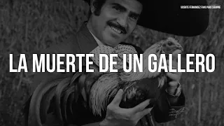 Vicente Fernández - La Muerte De Un Gallero (Letra/Lyrics)