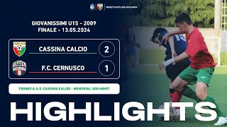 Cassina Calcio - F.C. Cernusco 2-1 | Gol & Highlights | Giovanissimi U15 2009 Torneo 2024