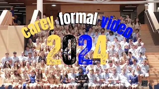 2024 Carey Formal Video