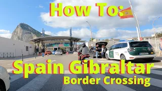 How To Cross Spain/Gibraltar Border on Bike, Motorcycle or Scooter