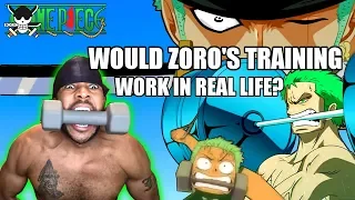 Would Roronoa Zoro's Training Work In Real Life?