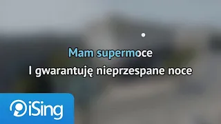 Męskie Granie Orkiestra - Supermoce (karaoke iSing)