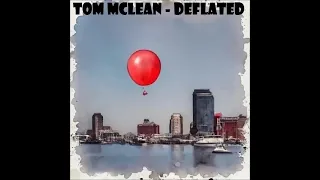 Tom McLean - Deflated 2023 (full album)  - Baltimore Music