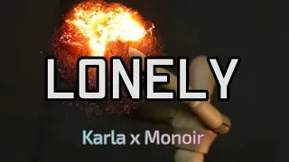 Karla x Monoir - Lonely (وحيد) 2021