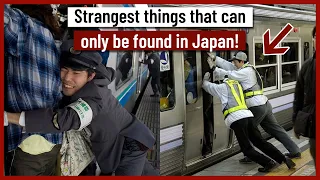 6 Strangest Things Found Only in Japan!