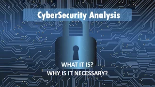 Importance of Cybersecurity Analysis