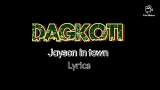 Jayson in town - Dagkoti (lyrics)