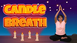 Candle Breathing Exercise for Kids | Fun Yoga for Kids | Yoga Guppy with Rashmi