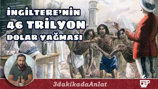 İngiltere, Hindistan'ı nasıl yağmaladı? | 3 dkda Tarih