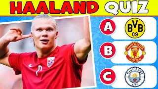 Haaland QUIZ | How Well Do You Know About Erling Haaland ❓