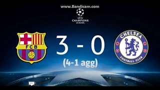 BARCELONA VS CHELSEA 3 - 0  UCL