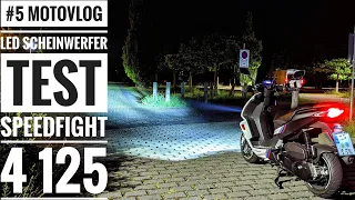 Speedfight 4 125 | LED Scheinwerfer | Test