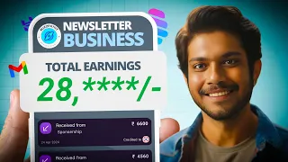 Start Newsletter Business: How I Make ₹21,498/- in 4 Days.