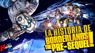 La Historia De Borderlands: The Pre-Sequel! │ History Gamer