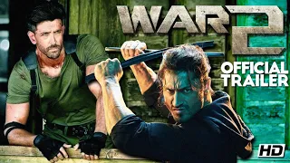 War 2-Official Trailer ! Hrithik Roshan ! Tiger Shroff ! Vidyut Jammval ! 2020 Movie