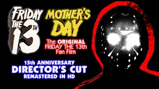 Mother's Day: A Friday the 13th Film | 15th Anniversary Remastered Director's Cut