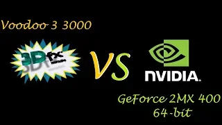 3dfx Voodoo 3 3000 vs nVIDIA GeForce 2 MX400 64-bit