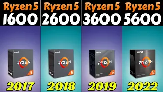 R5 1600 vs R5 2600 vs R5 3600 vs R5 5600 | How Much Performance improvement?