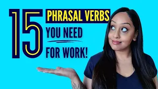 15 Phrasal Verbs You Need for Work | Business English Vocabulary