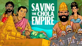An Indian Game of Thrones: How One Prince Saved the Chola Empire from Destruction