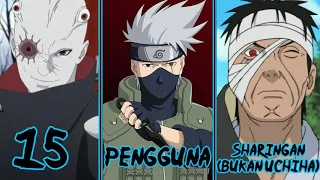 15 Pengguna Sharingan Tapi Bukan Uchiha..!! Pada Anime Naruto dan Boruto..!!