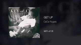 15. CeCe Rogers  Get Up