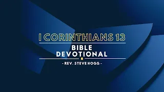 I Corinthians 13 Explained