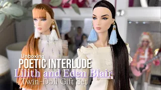 Unboxing Poetic Interlude Lilith and Eden Blair Twin-Doll Gift set. #integritytoys #poeticinterlude