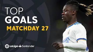 All Goals Matchday 27 LaLiga Santander 2021/2022