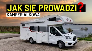 JAK SIĘ PROWADZI KAMPER ALKOWA - Gdzie w Końcu Jedziemy?