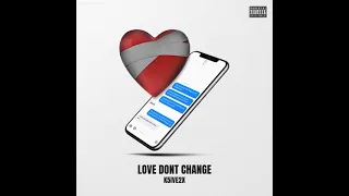 FT.K5IVE2X , LOVE DON'T CHANGE .