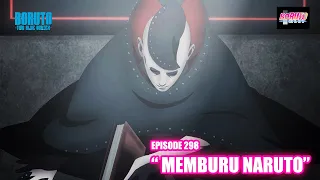 Boruto Episode 298 Latest English Subtitles - Boruto Two Blue Vortex 8 "Hunting Naruto"