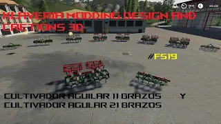 FS19:PROBANDO MODS(CULTIVADOR AGUILAR DE 11 BRAZOS Y CULTIVADOR AGUILAR DE 21 BRAZOS) BY KLAVERIA