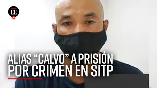 Alias "Calvo", a prisión tras confesar que asesinó a Wilfredo Murcia - El Espectador