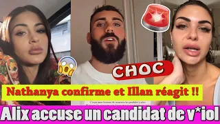 ACCU*SATION CHOC ET GRA*VE PAR ALIX SUR UN CANDIDAT! NATHANYA CONFIRME ET ILLAN RÉPLIQUE !lmvsmonde