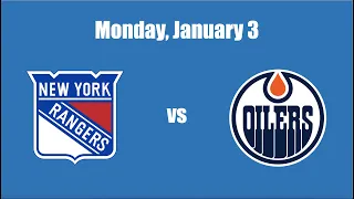 January 3 New York Rangers vs Edmonton Oilers