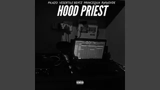 HOOD PRIEST (feat. Vesertile Beatzz, Princequa & R3N3GVDE)