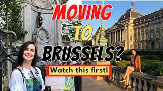LIVING & WORKING IN BRUSSELS | Everything you need to know!