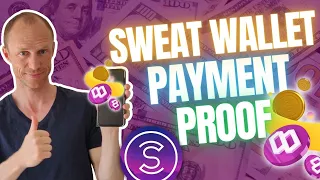 Sweat Wallet Payment Proof – How to Withdraw Step-by-Step!