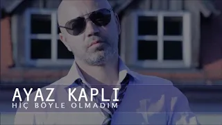 Killa Hakan & Ayben & Ayaz Kapli (Bana Dur Diyorsun)