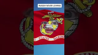 RUSSIA NEVER LEARNS Marine Corps Reducates Russia on the facts