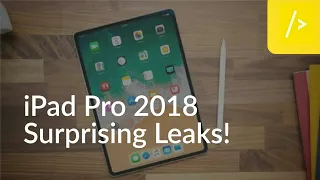 iPad Pro 2018 Surprising Leaks!