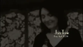 JazzTonic "The Nearness of You"